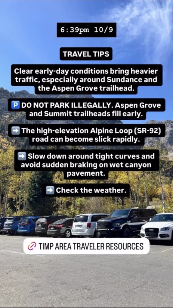 A photo showing current travel tips, traffic alerts, or road conditions for the Mt. Timpanogos area. Text on image is included below.